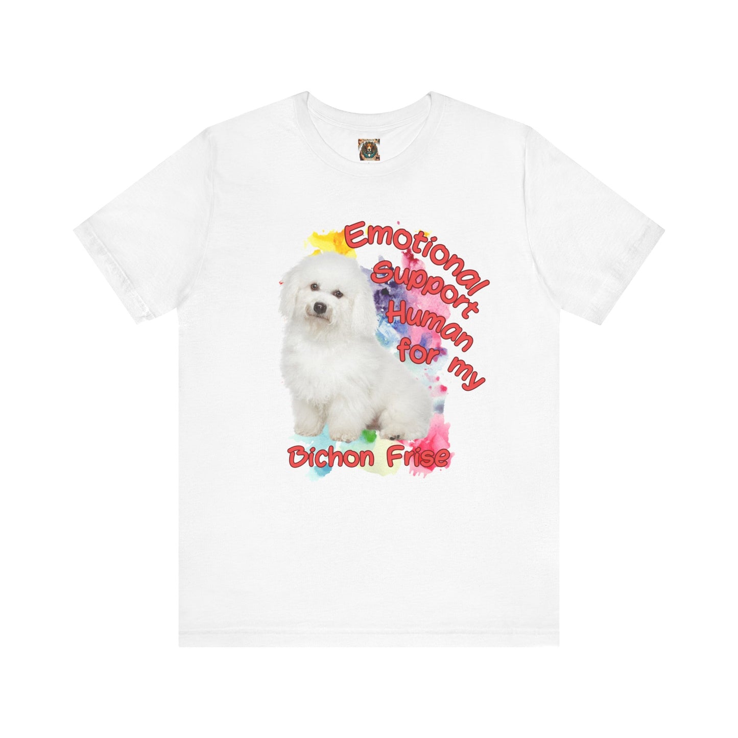Emotional Support Human Bichon Frise Tee for Dog Lovers