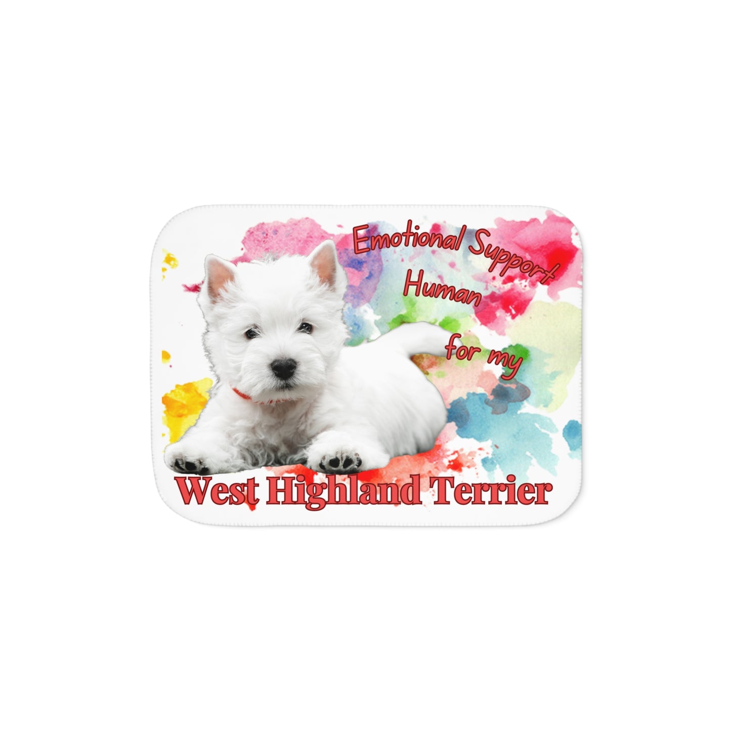 Emotional Support Human Sherpa Blanket – West Highland Terrier Design
