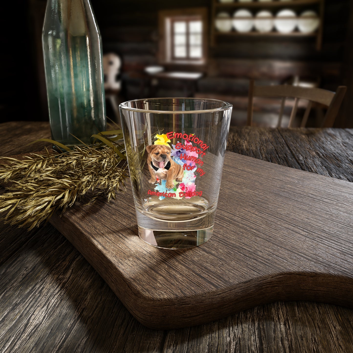 Emotional Support Human for my American Bulldog Shot Glass