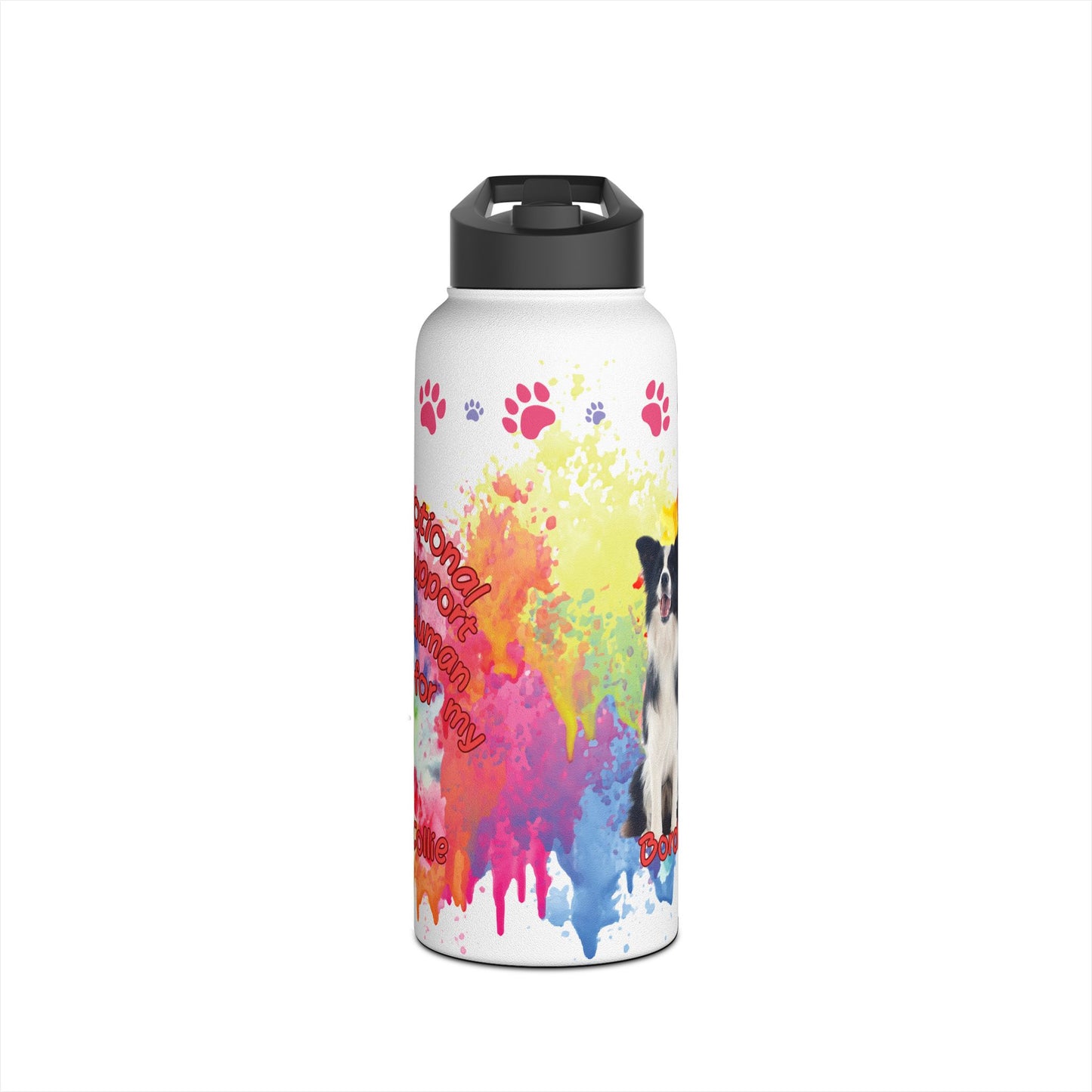 Emotional Support Human form my border Collie Sports Water bottle