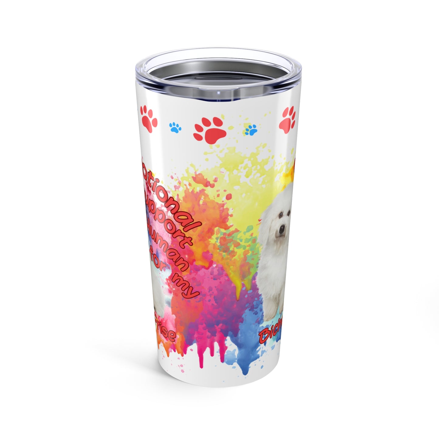 Emotional Support Human for my Bichon Frise Coffee Tumbler