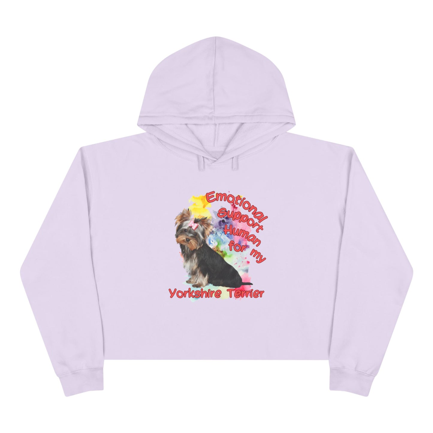 Emotional Support Human for my Yorkie Crop Hoodie for Yorkshire Terrier Lovers