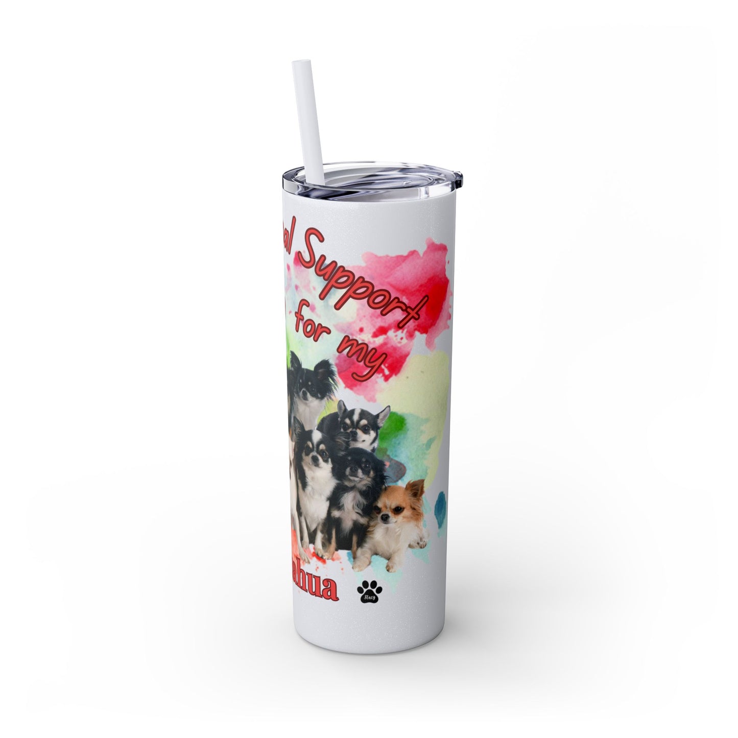 Chihuahua Skinny Tumbler with Straw, 20oz