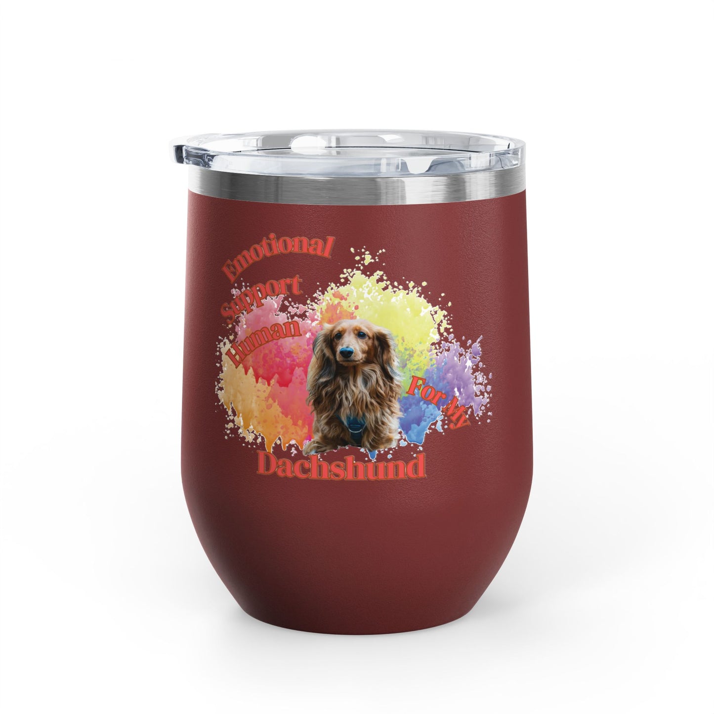Emotional Support Human for my Dachshund Wine Tumbler