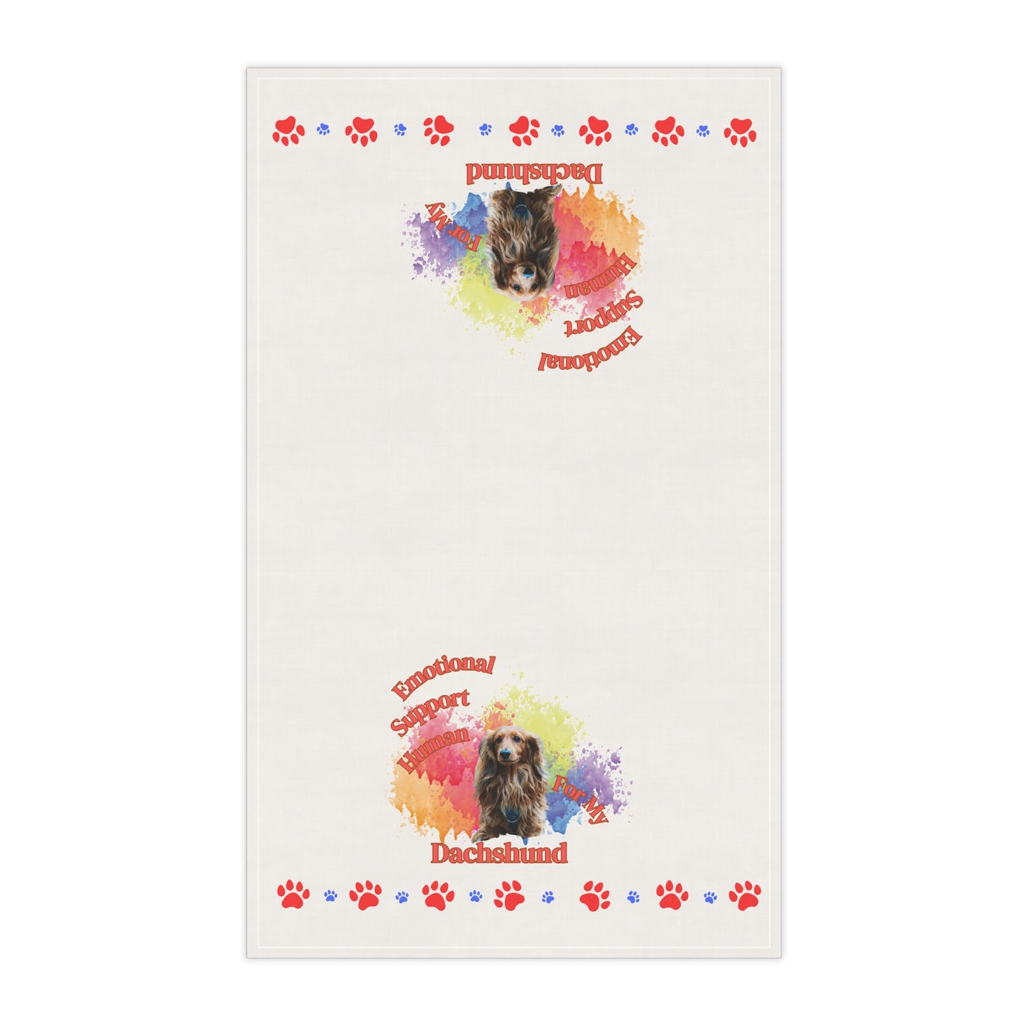 Emotional Support Human for my Dachshund Tea Towel