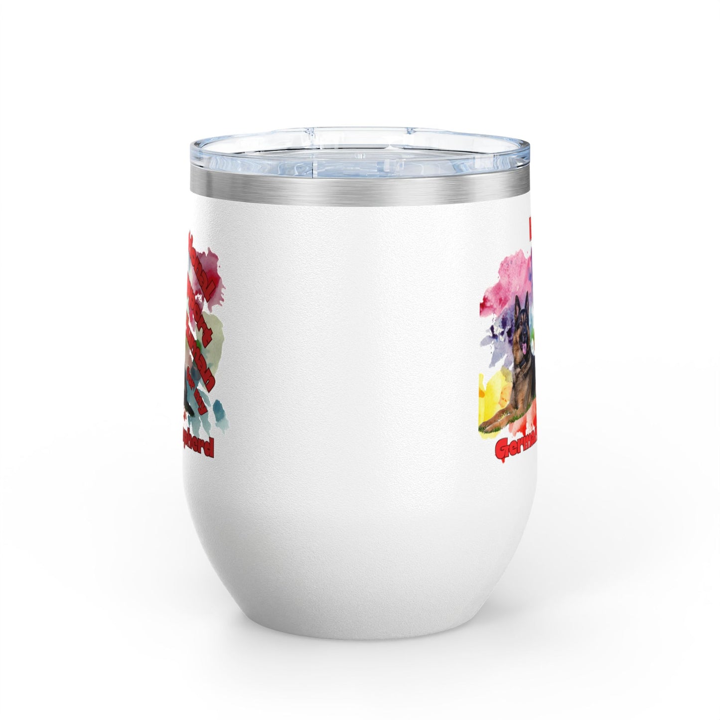 Emotional Support Human for my German Shepherd Wine Ciller Tumbler