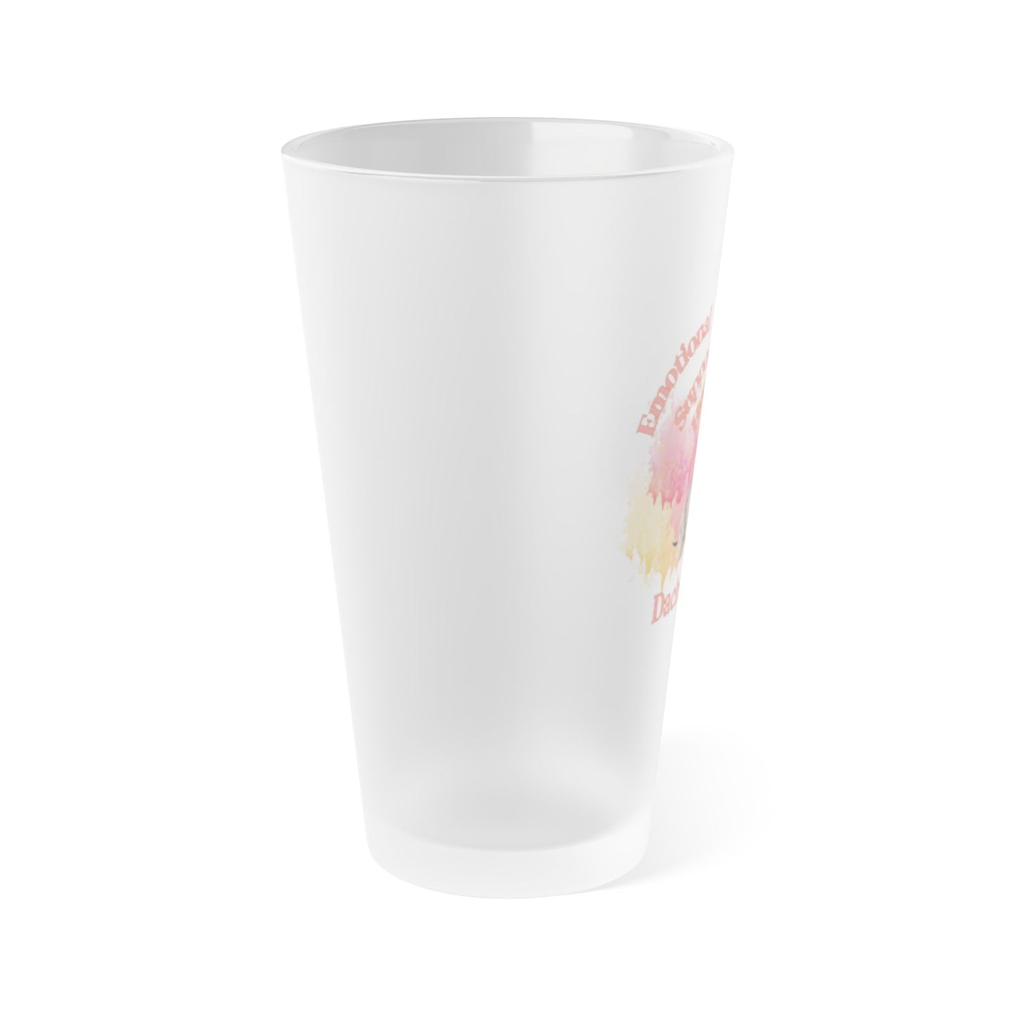 Emotional Support Human for my Dachshund wire haired frosted pint glass