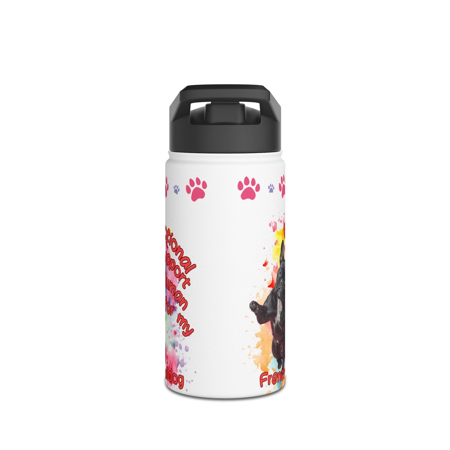 Emotional Support Human for my French Bulldog sports Water bottle