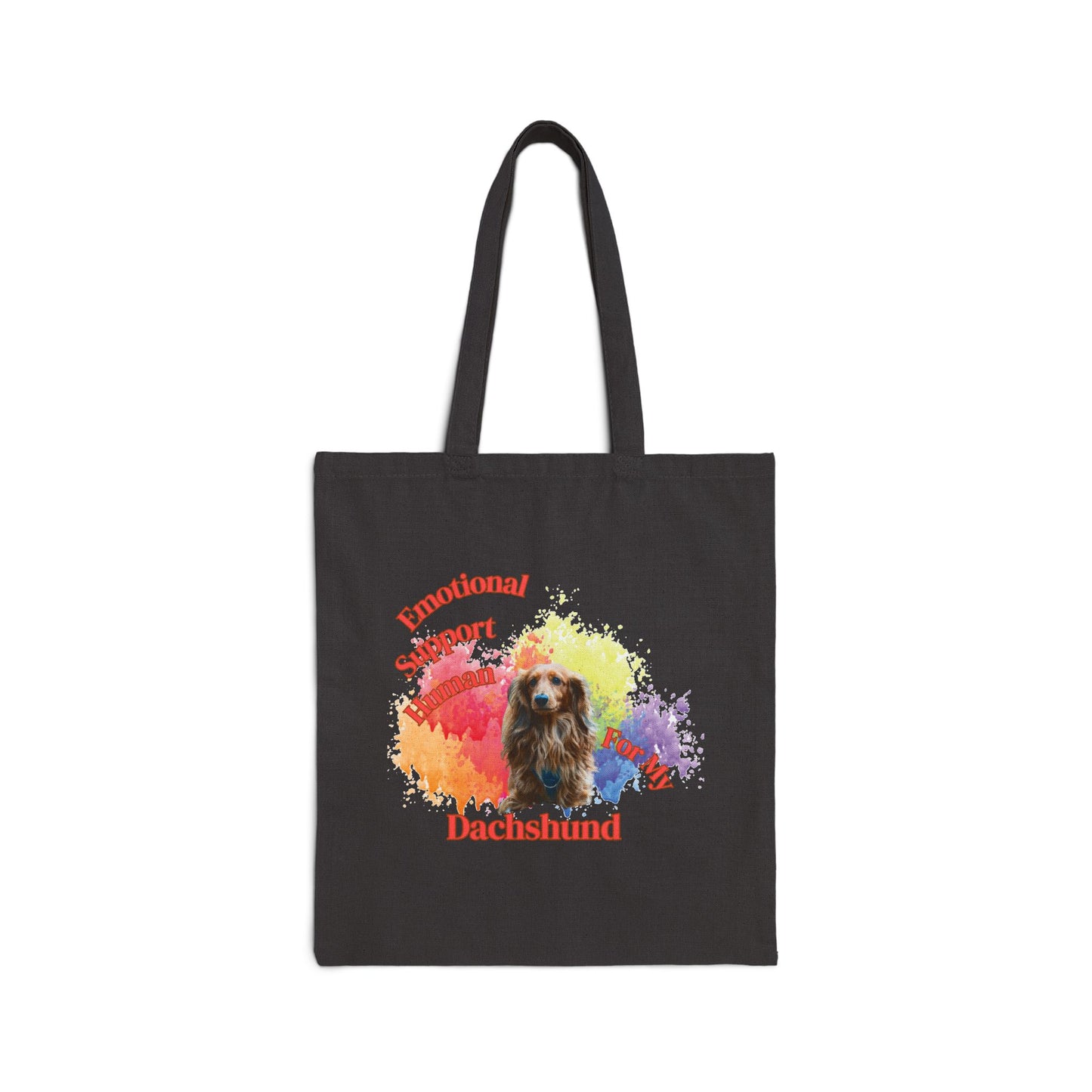 Emotional Support Human for my Dachshund Tote bag