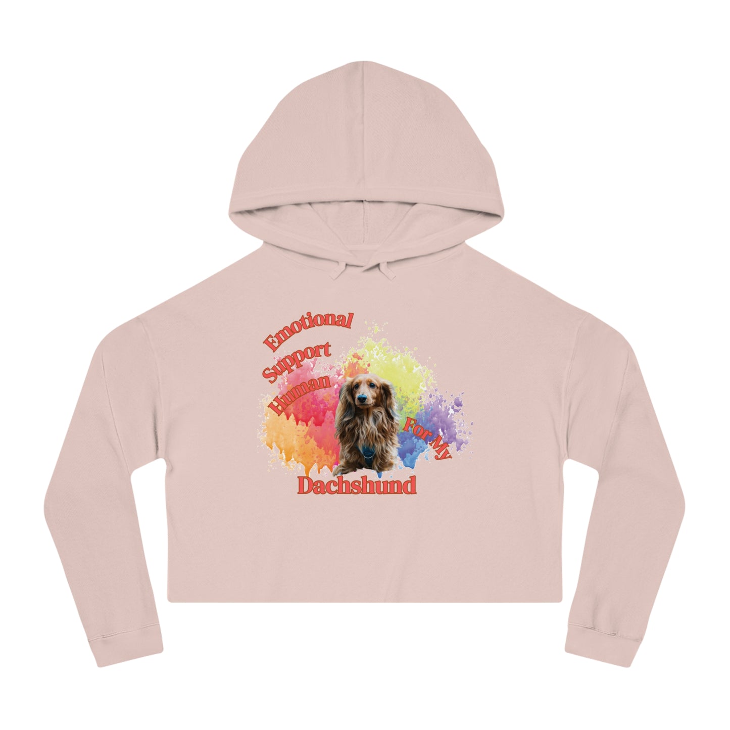 Emotional Support Human for my Long Haired Dachshund cropped hoodie