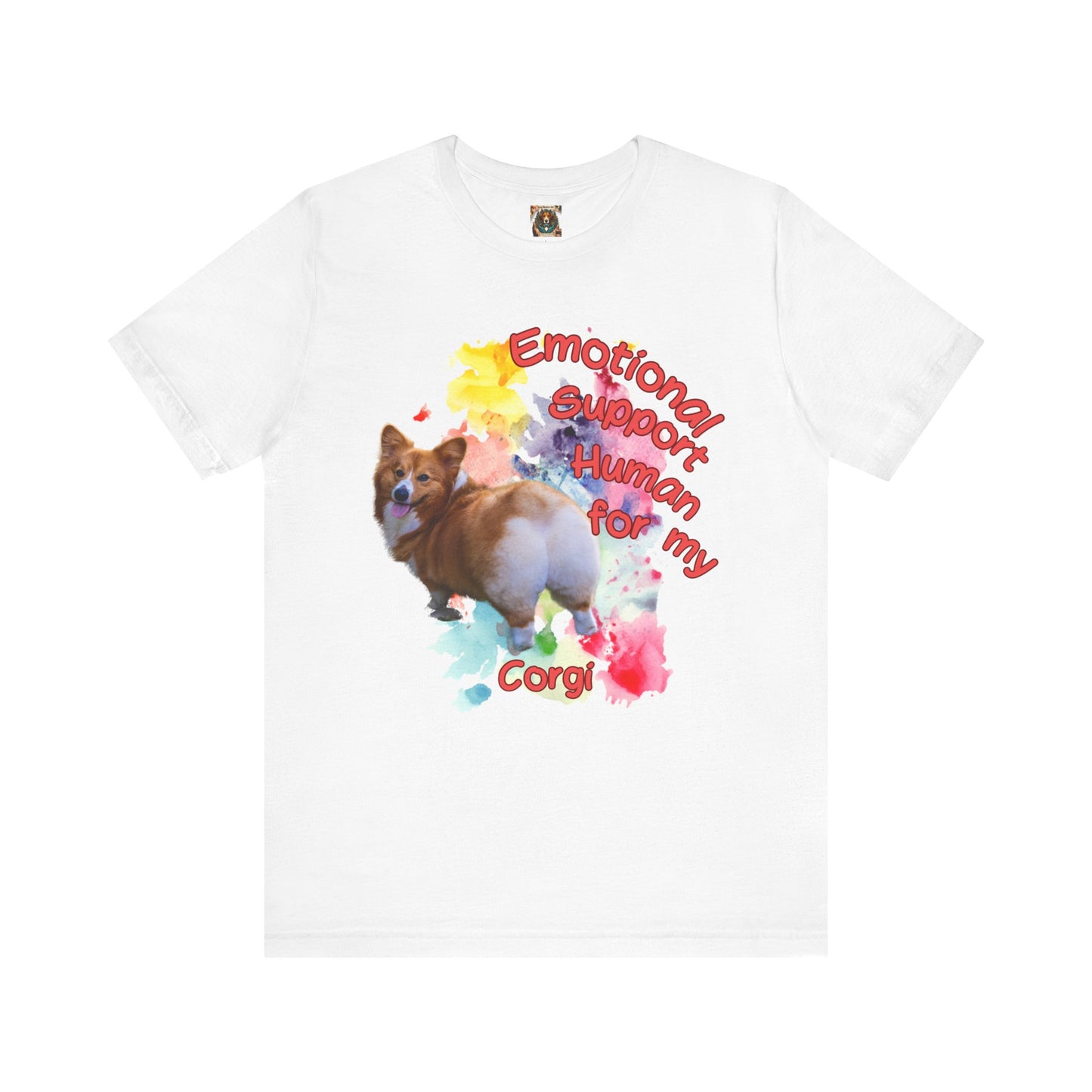 Emotional Support Human Corgi Tee - Unisex Jersey Short Sleeve Shirt