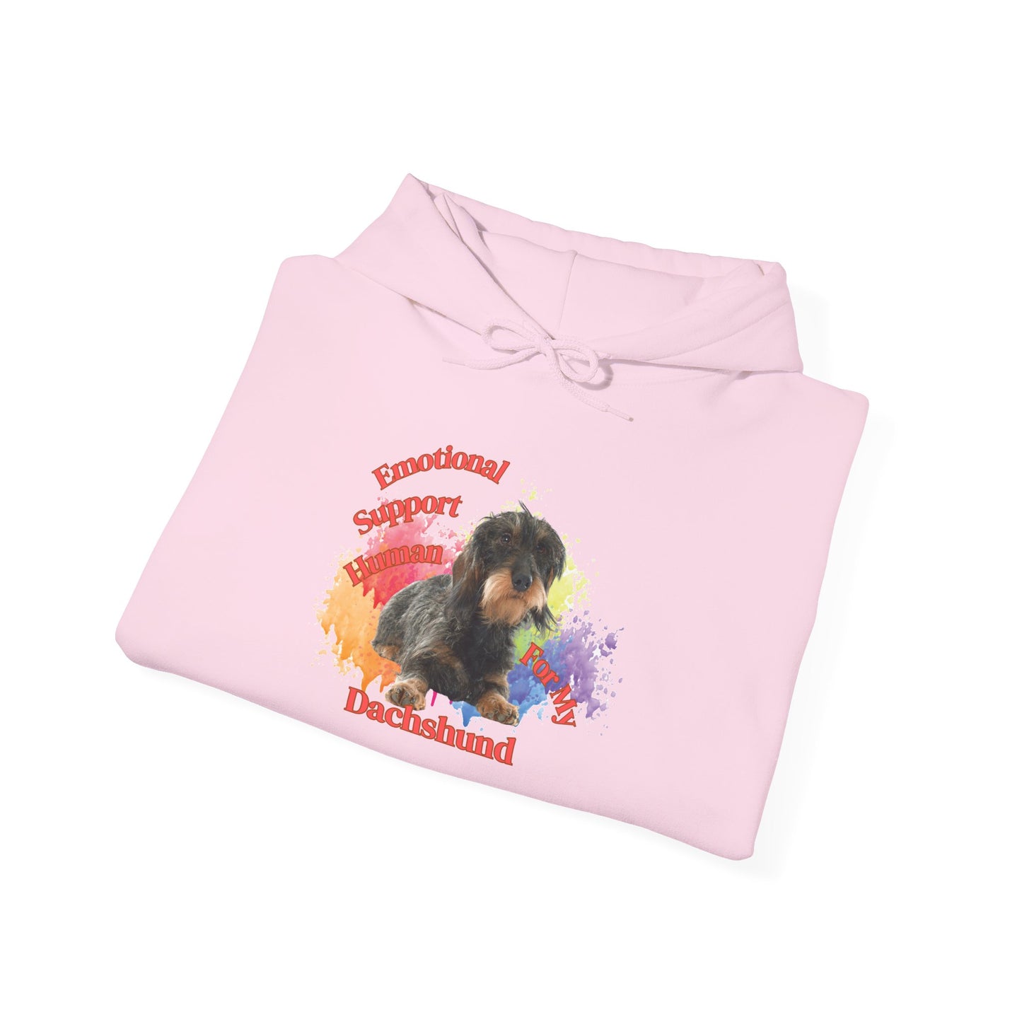 Emotional Support Human for my Dachshund Wire haired Hoodie
