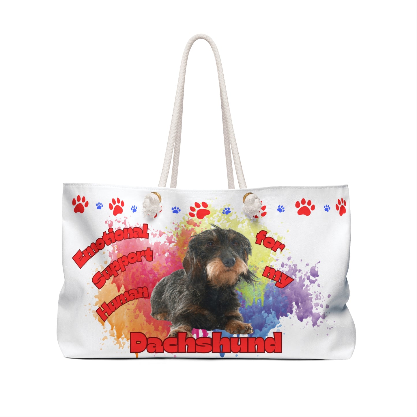 Emotional Support Human for my Dachshund, Wire Haired. Weekender bag