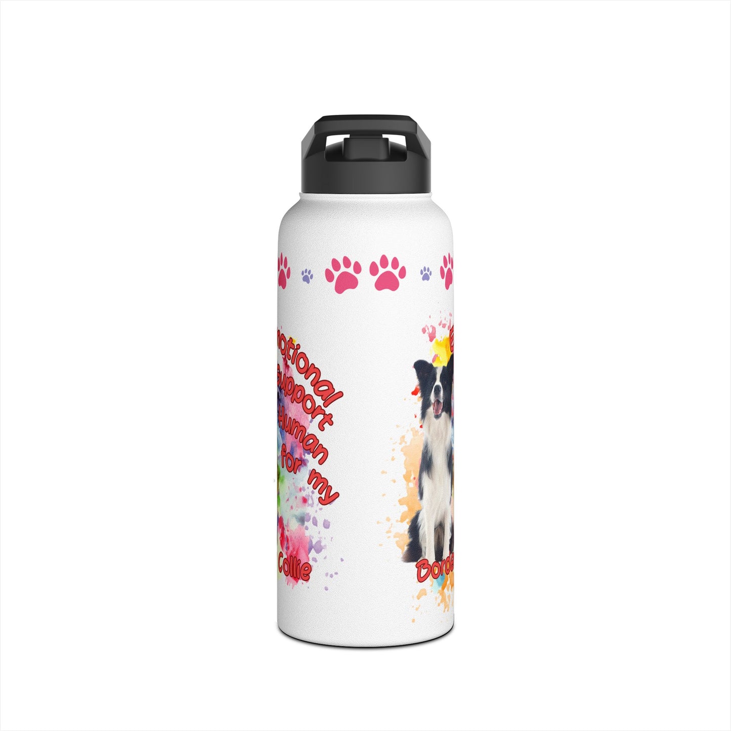 Emotional Support Human form my border Collie Sports Water bottle