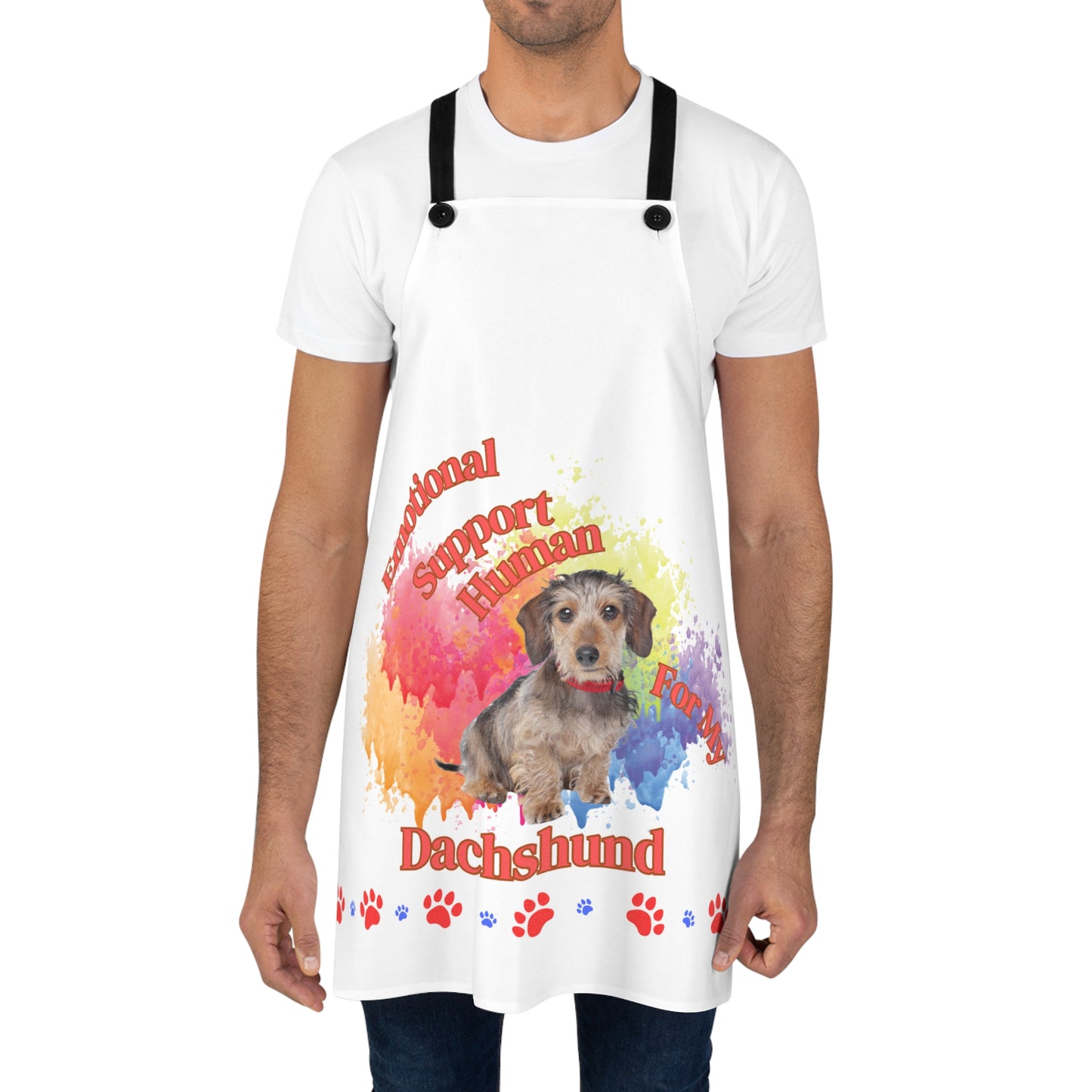 Emotional Support Human for my Dachshund, Wire Haired, Apron