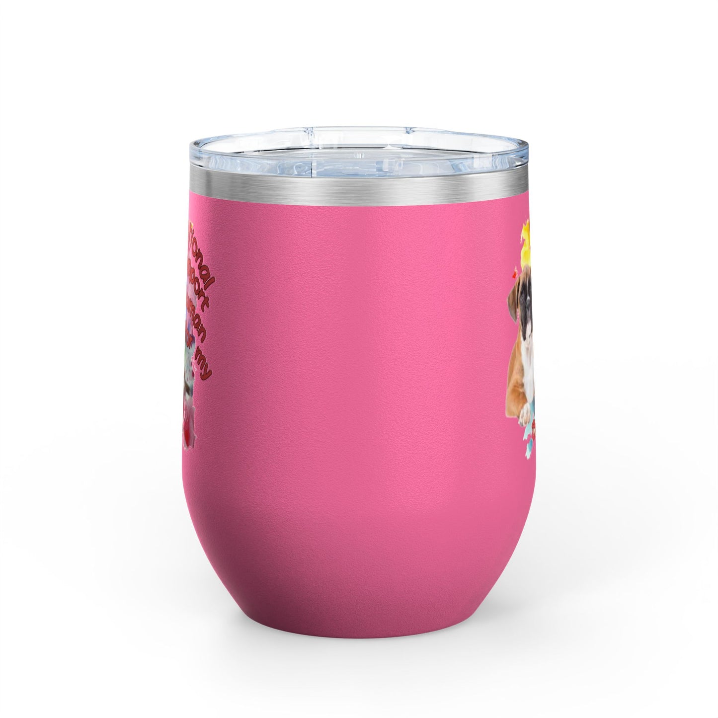 Emotional Support Human for my boxer Wine Tumbler