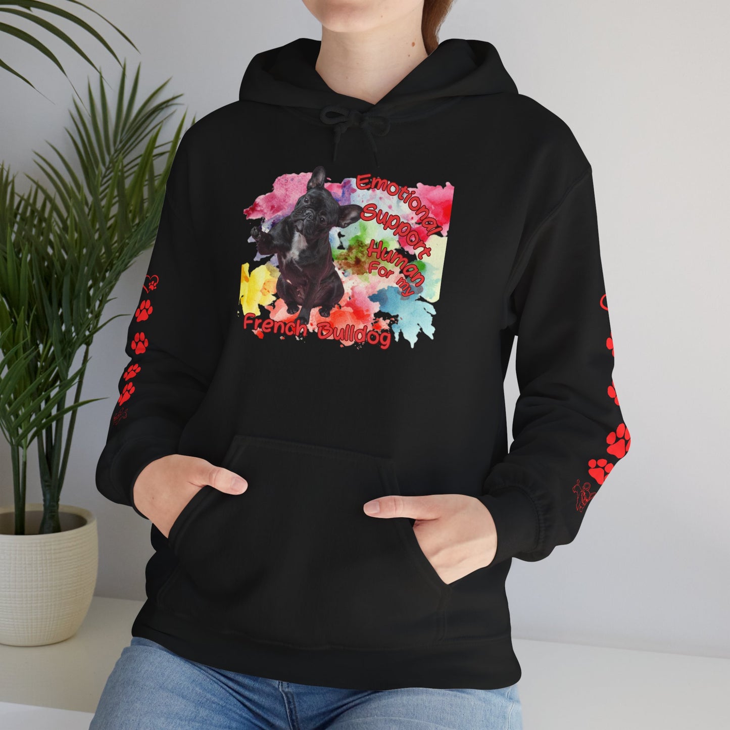 Emotional Support Human for my French Bulldog Hoodie