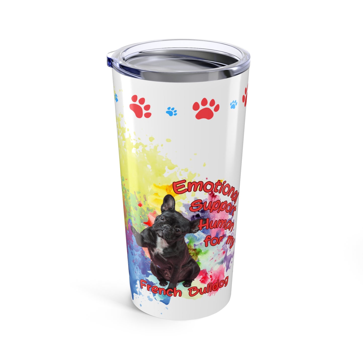 Emotional Support Human for my French Bulldog Coffee Tumbler