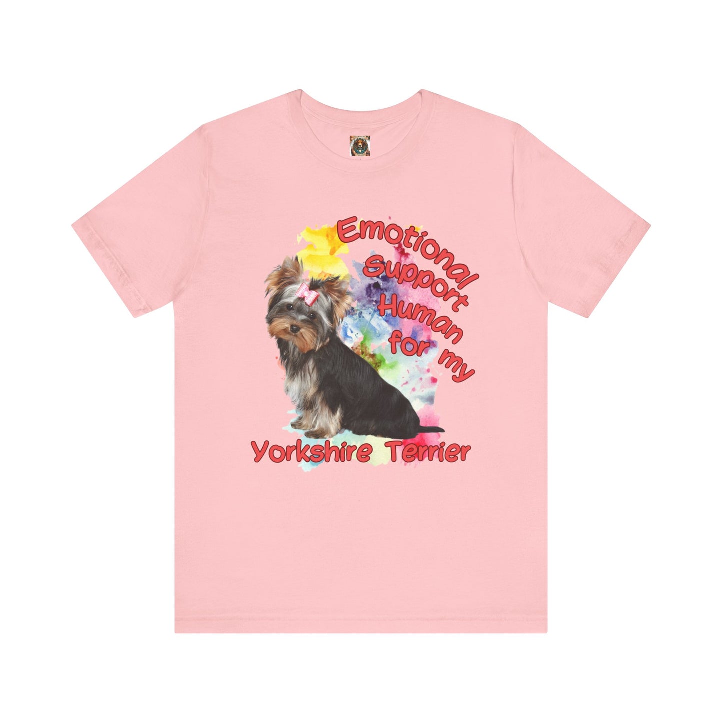 Emotional Support Human Yorkshire Terrier Tee