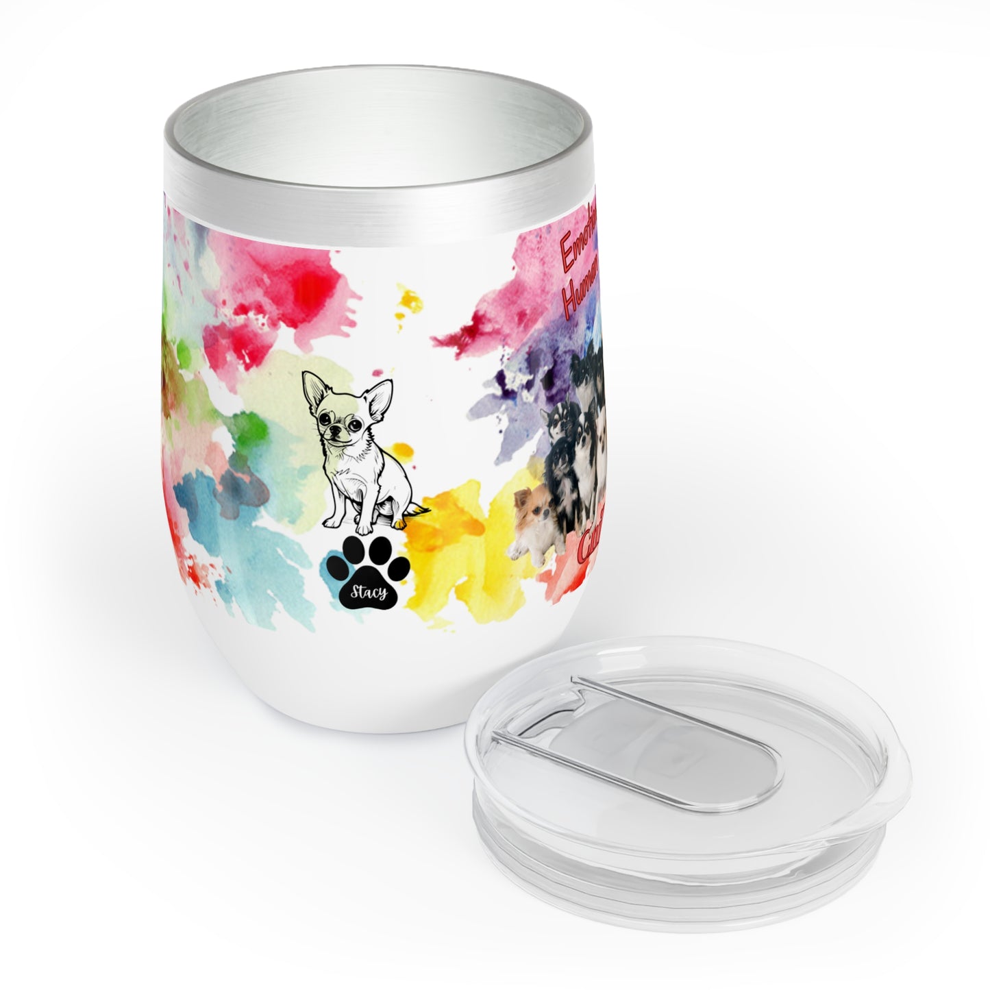 Chihuahua Emotional Support Human Chill Wine Tumbler