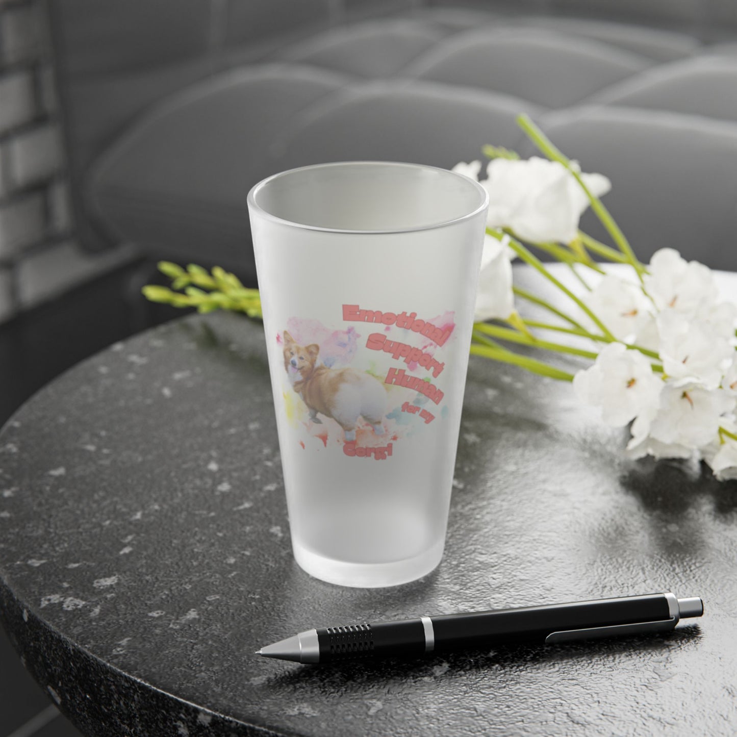 Emotional Support Human for my Corgi Frosted Pint Glass