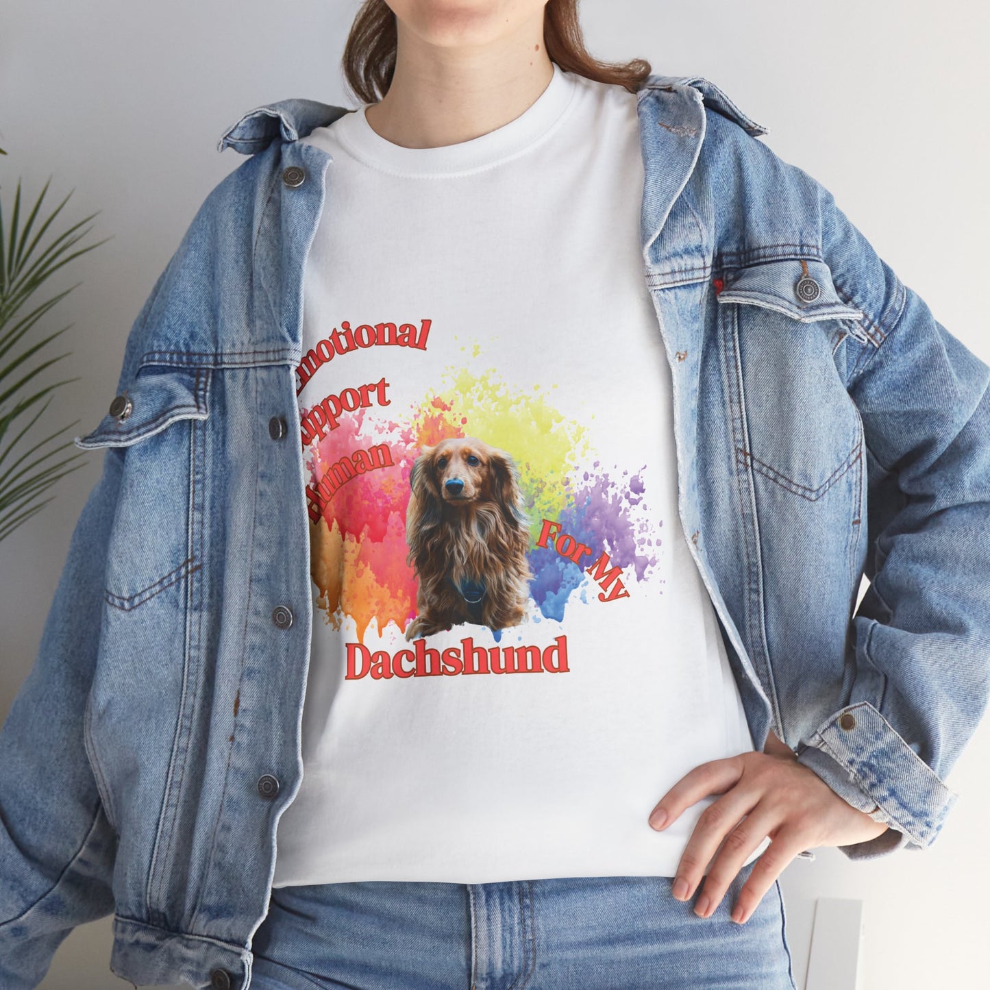 Emotional Support Human for my Dachshund T-shirt