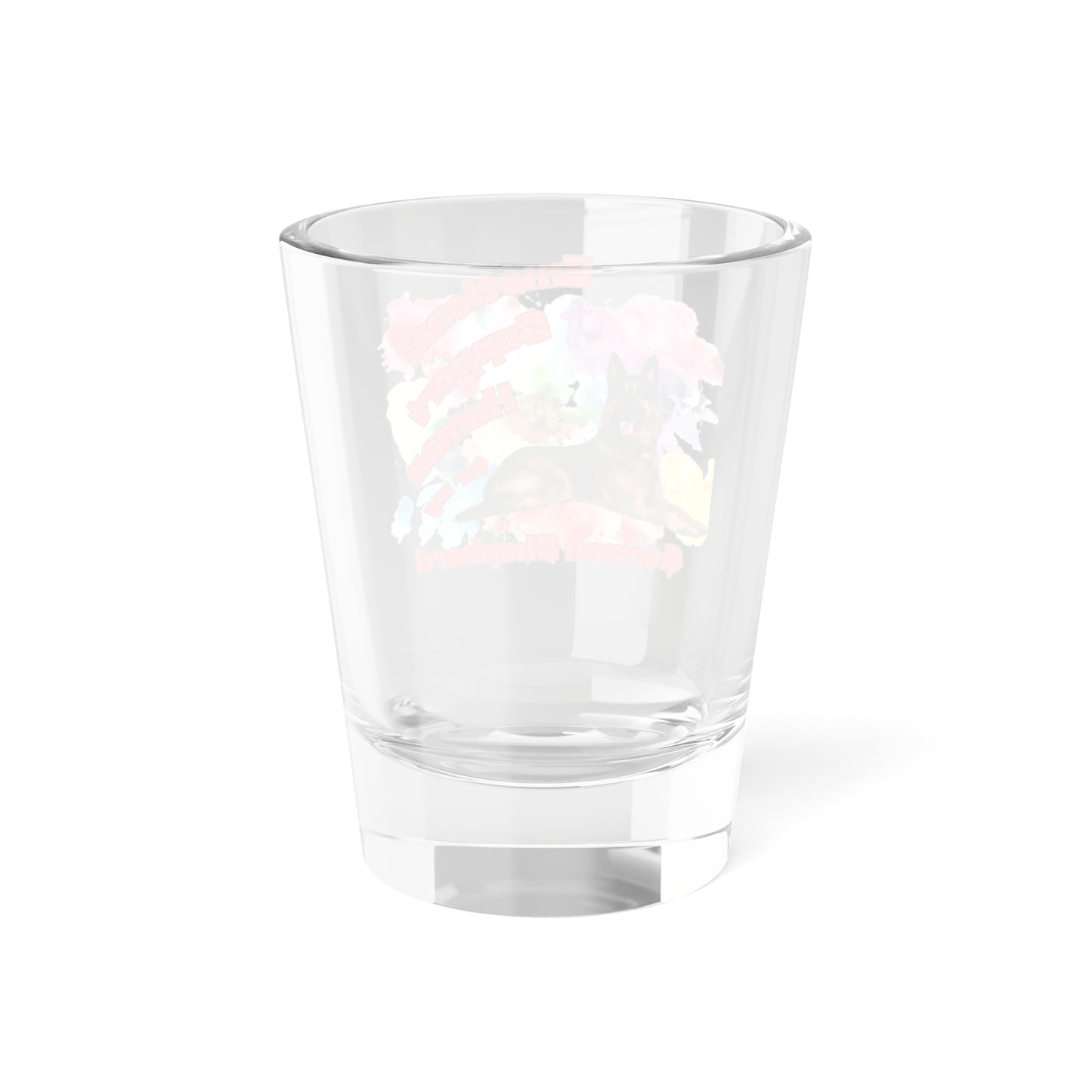 Emotional Support Human for my German Shepherd Shot Glass,