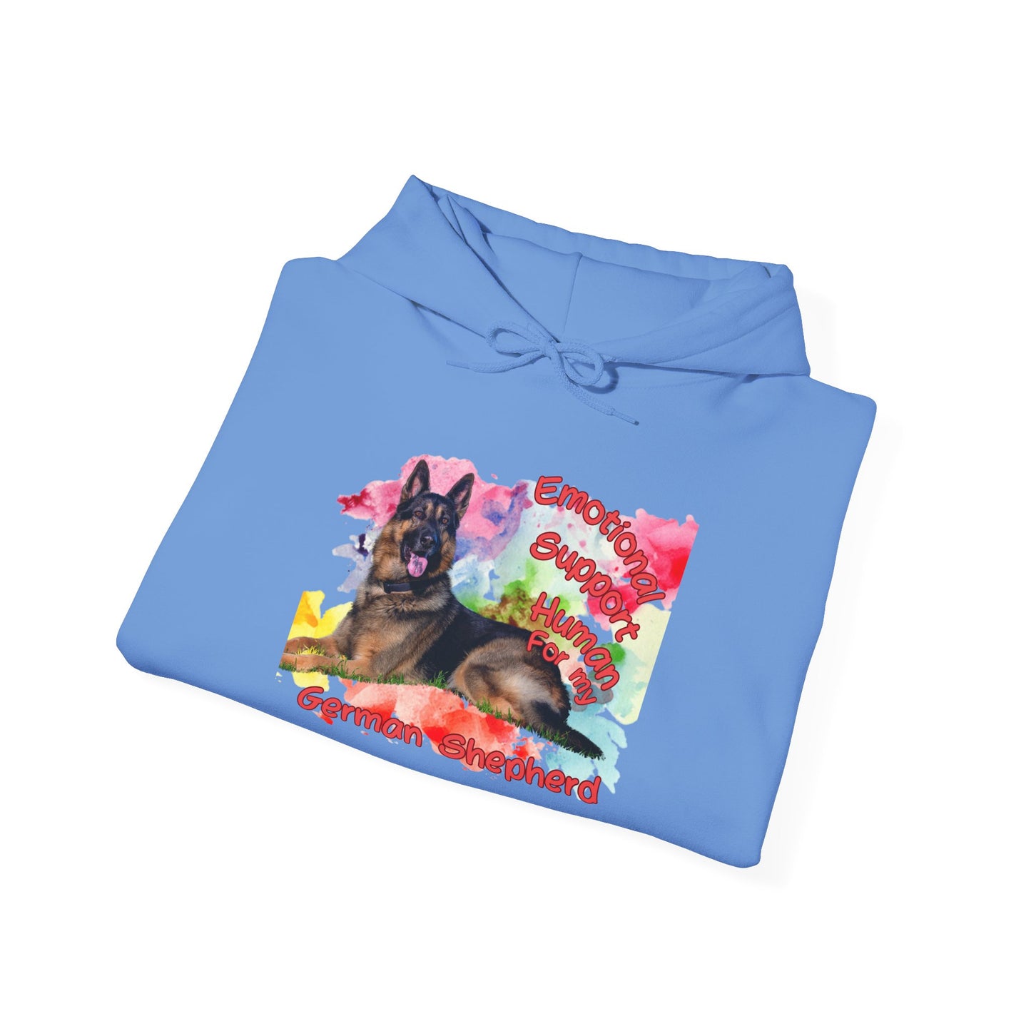 Emotional Support Human for my German Shepherd Hoodie