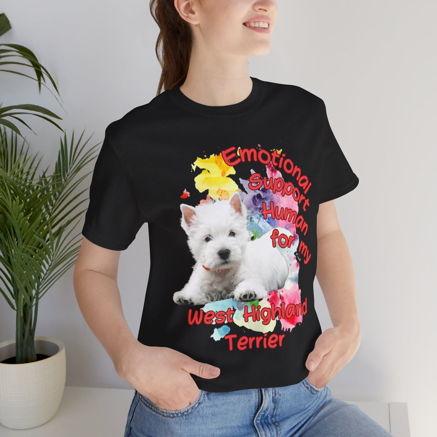 Emotional Support Human Westie Tee
