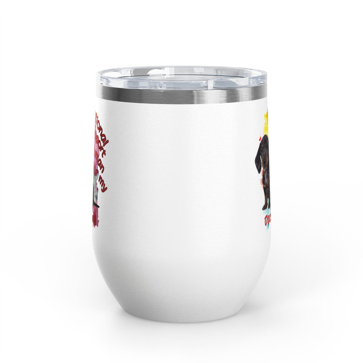 Emotional Support Human for my Dachshund Smooth Hair Wine Tumbler