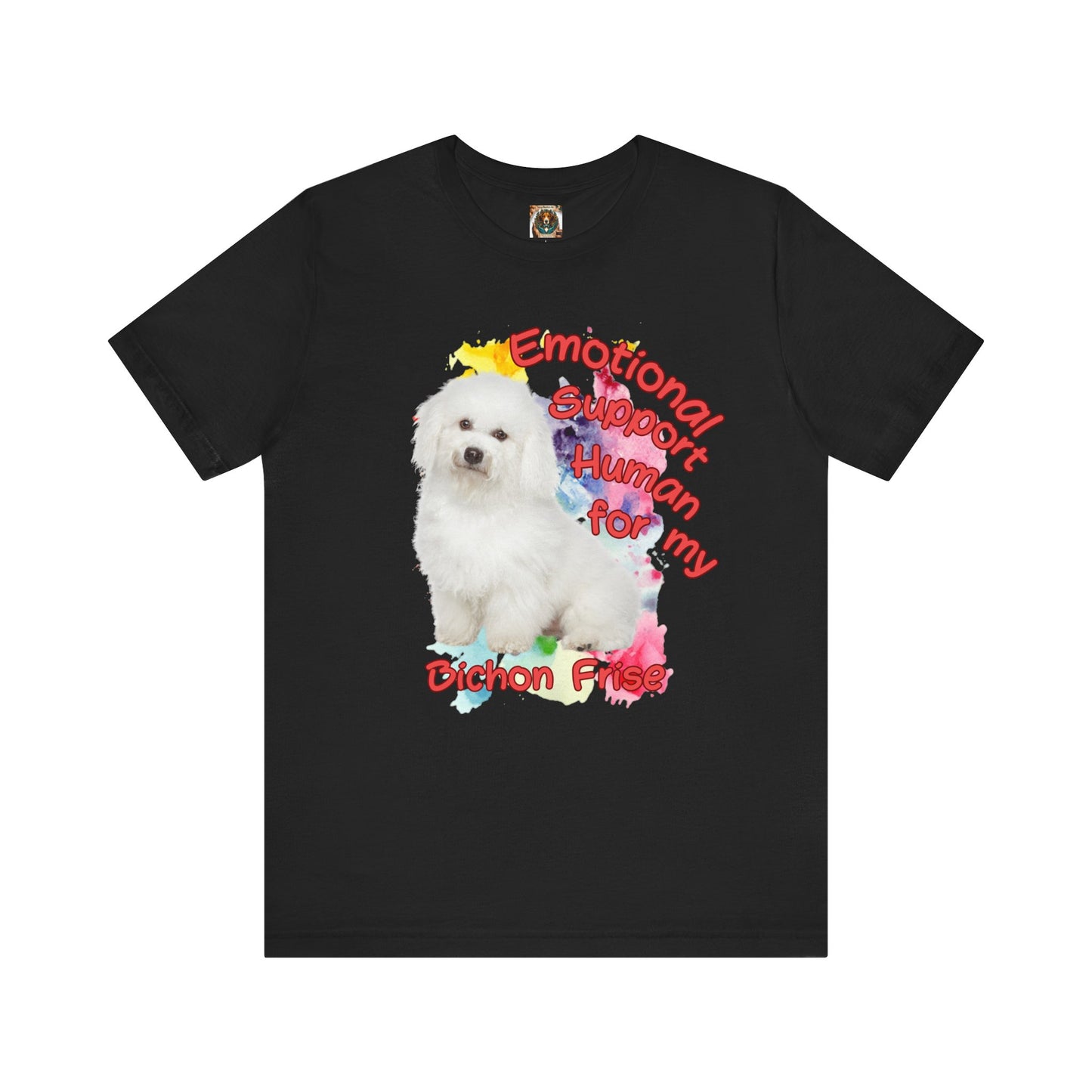 Emotional Support Human Bichon Frise Tee for Dog Lovers