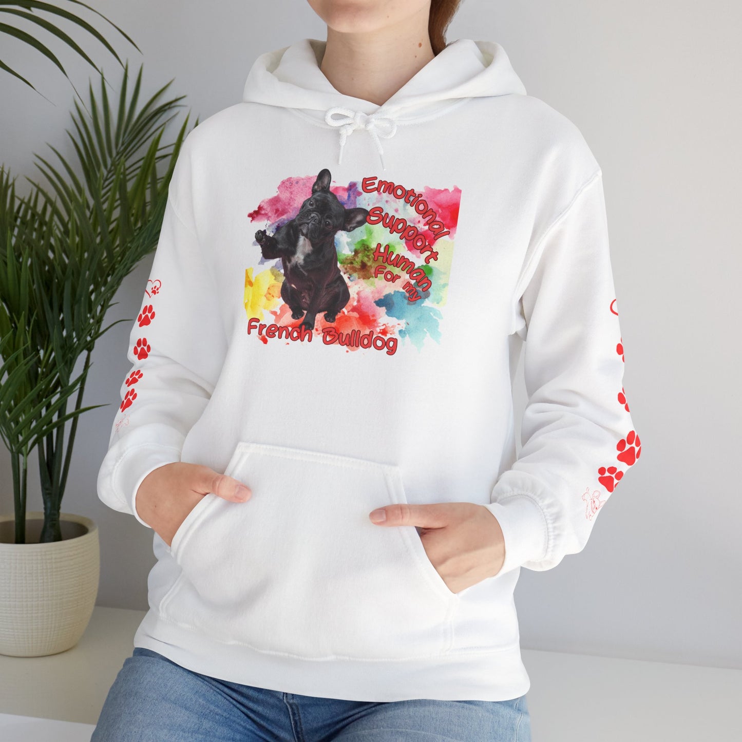 Emotional Support Human for my French Bulldog Hoodie
