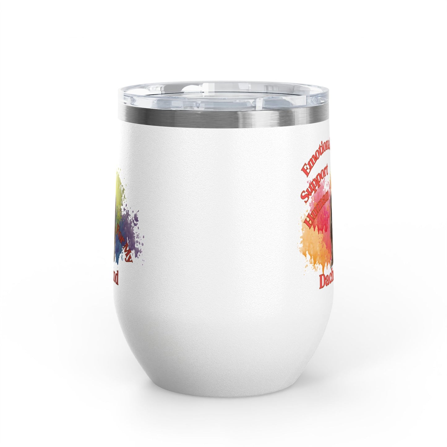 Emotional Support Human for my Dachshund Wine Tumbler