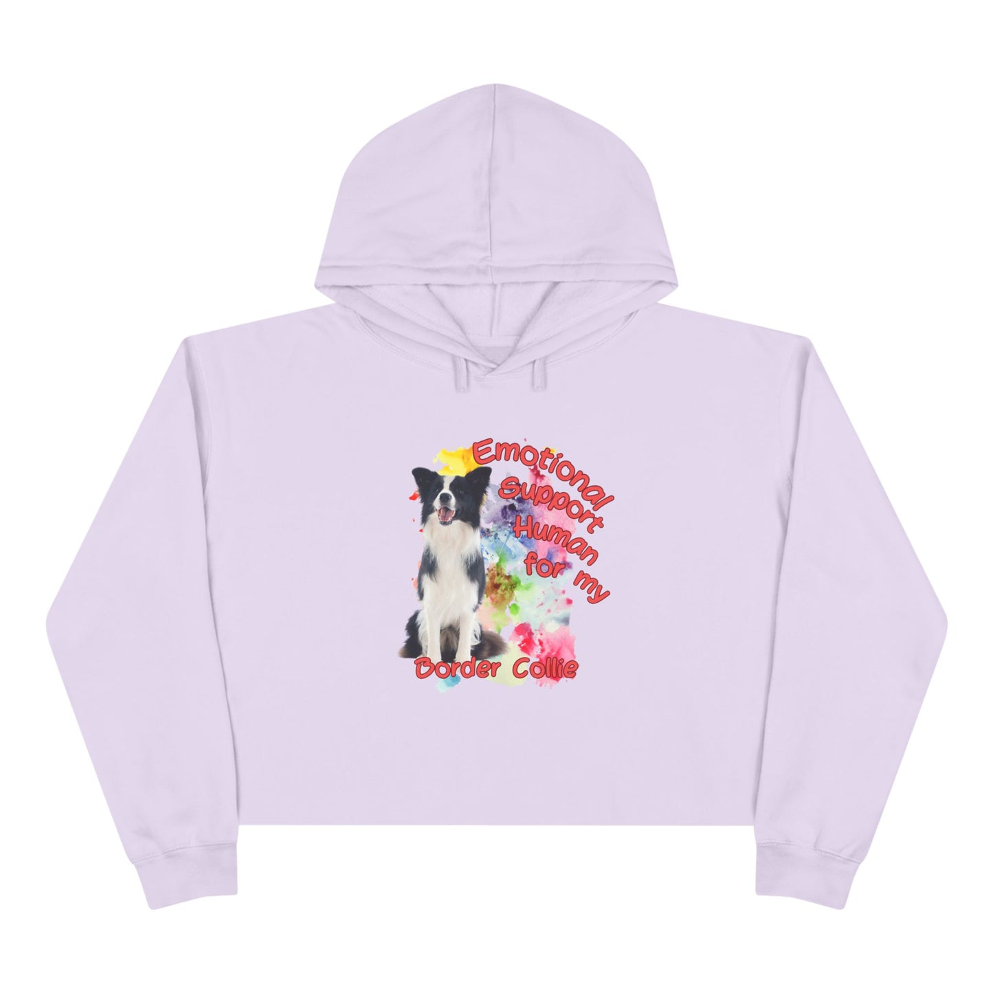 Emotional Support Human for My Border Collie Crop Hoodie - Cute Pet Lover Gift