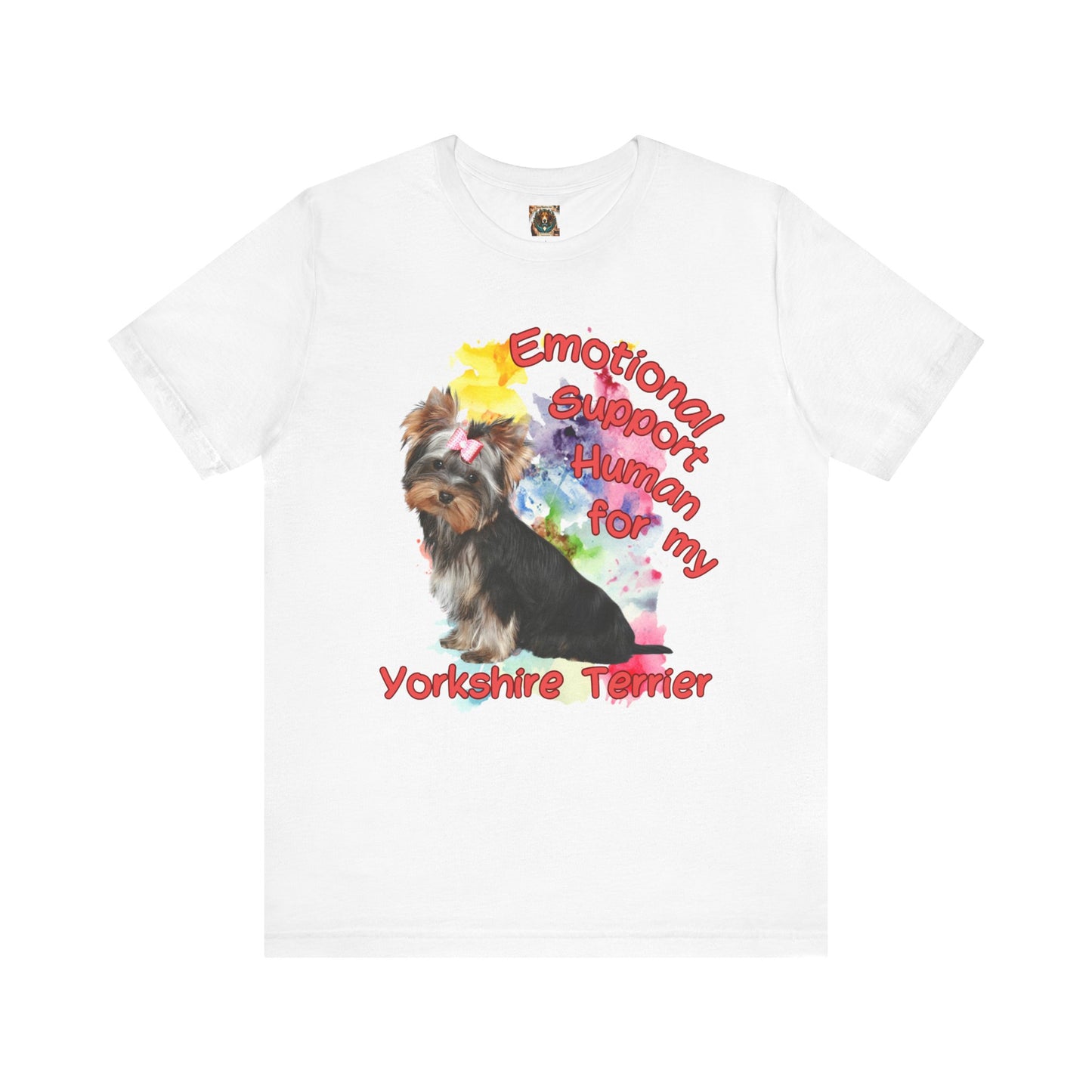 Emotional Support Human Yorkshire Terrier Tee