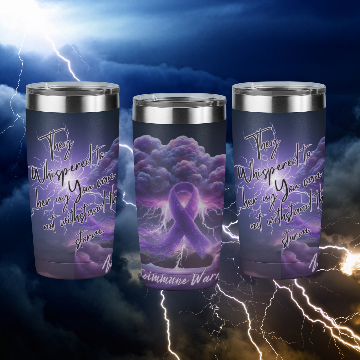 Auto immune warrior Tumbler 20oz