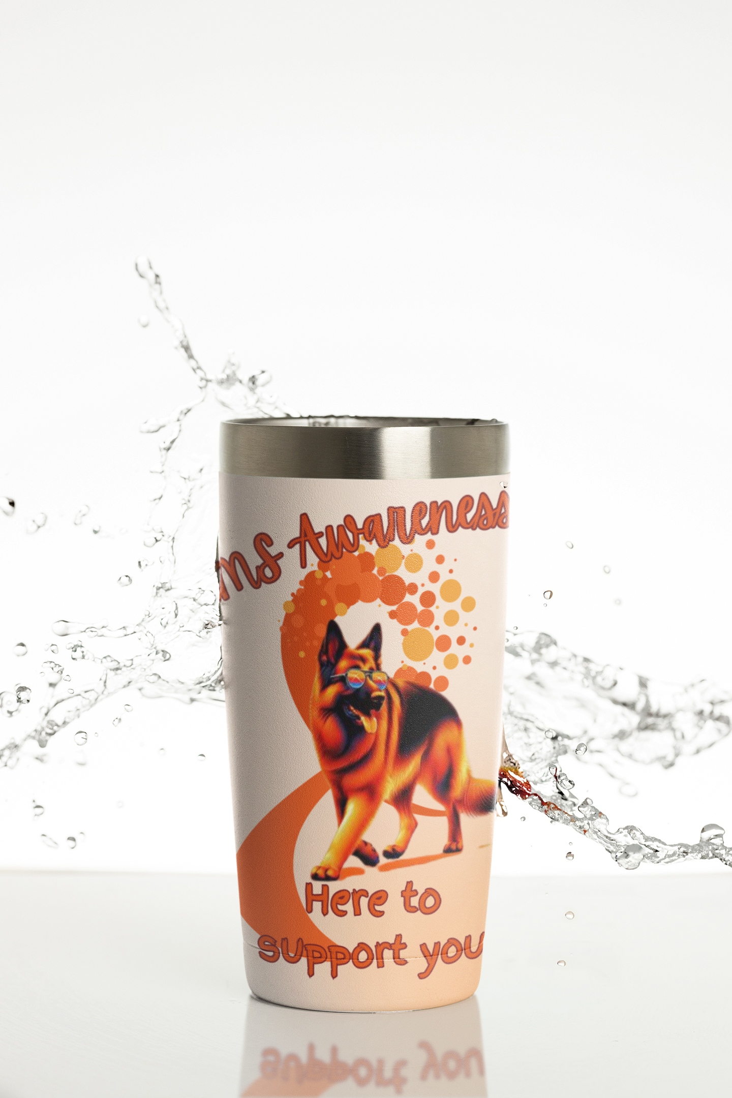 German Shepherd here to support you Tumbler 20oz