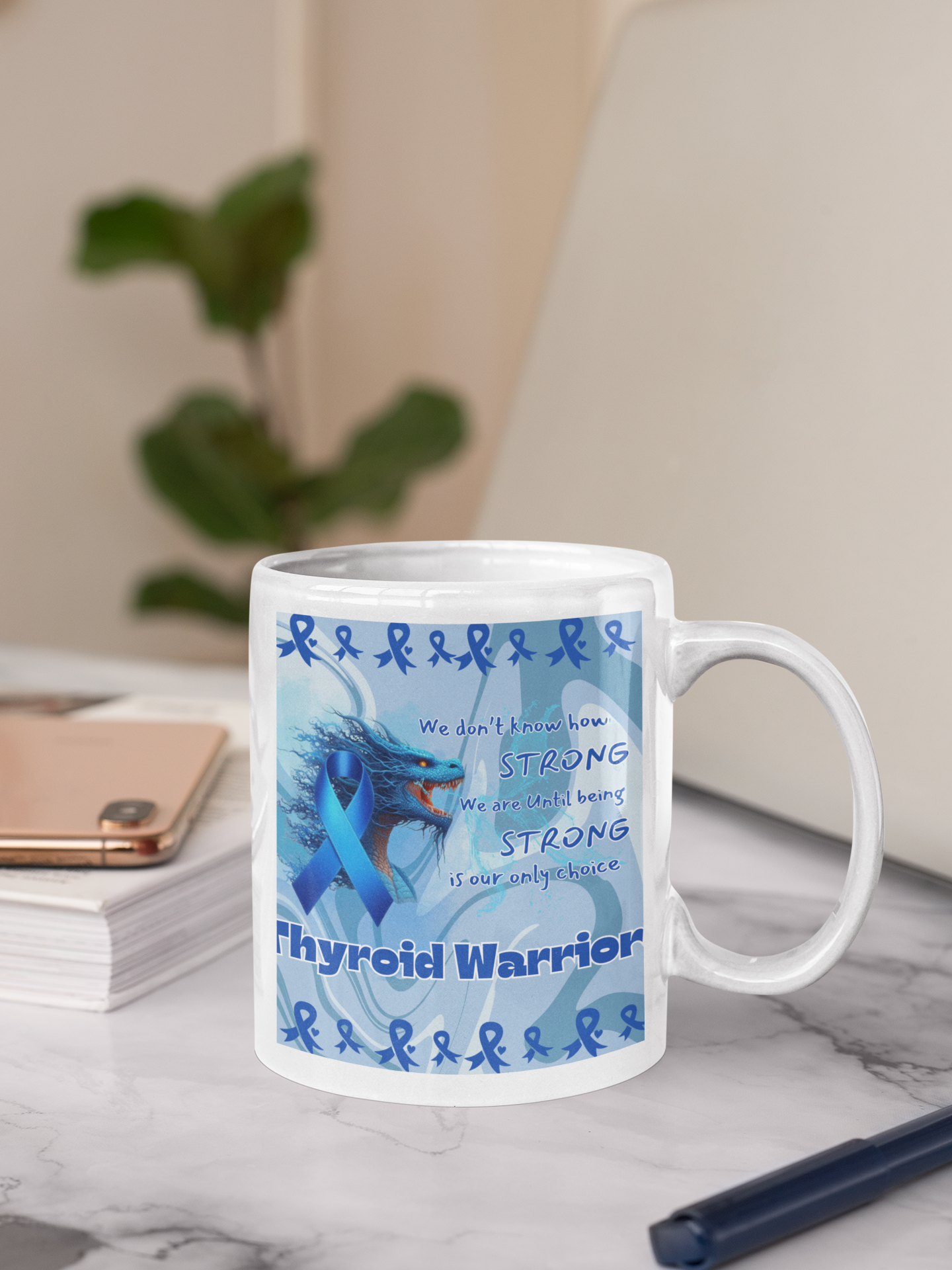 Thyroid Warrior- Thyroid Awareness- We are stong Ceramic Mug 11oz Dragon Courage