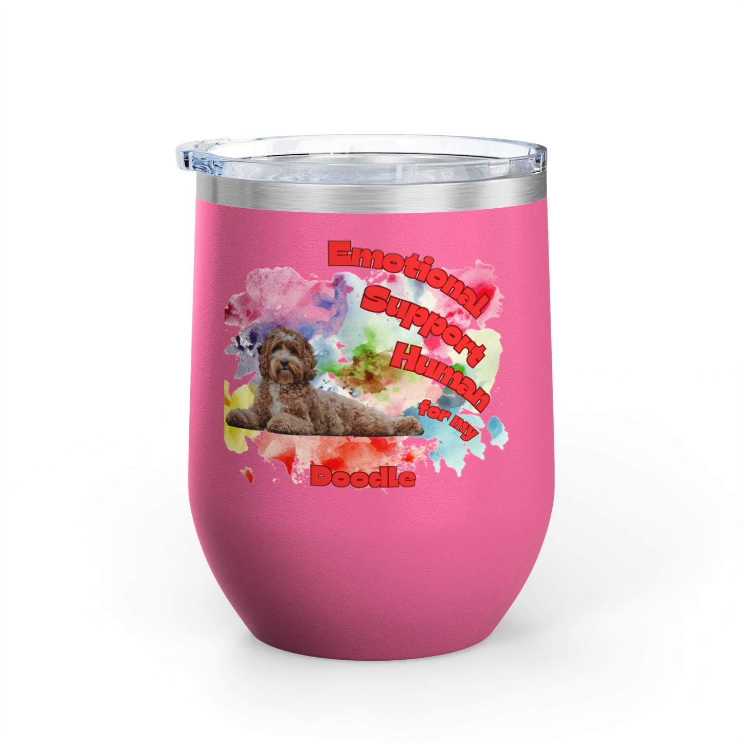 Emotional Support Human for my Doodle dog Wine Chiller
