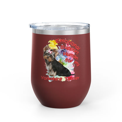 Emotional Support Human for my Yorkshire Terrier  Wine Chiller - Perfect Gift for Dog Lovers