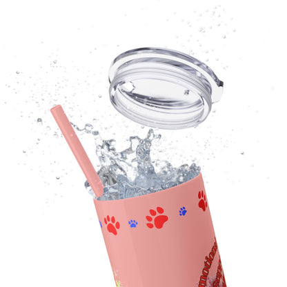 Emotional Support Human for my Dachshund, wire haired, Skinny Tumbler