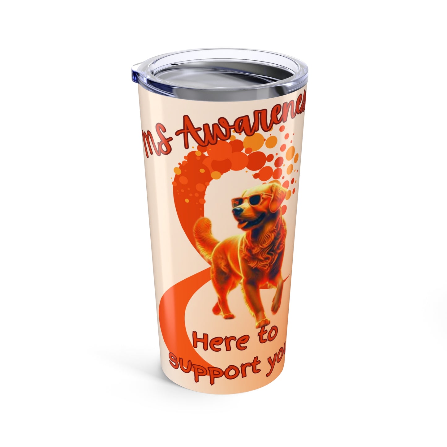 MS Awareness Golden retriever Here to Support You Coffee Tumbler 20oz