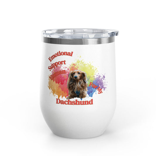 Emotional Support Human for my Dachshund Wine Tumbler