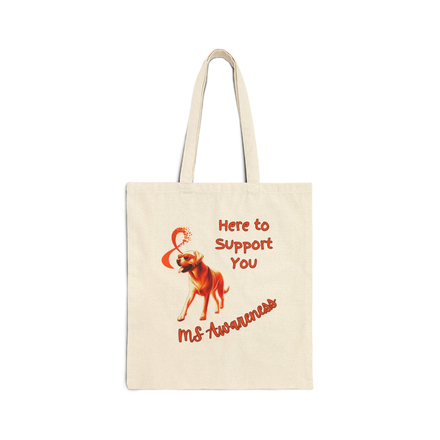 MS Awareness Labrador Retriever Here to support you. Cotton Canvas Tote Bag