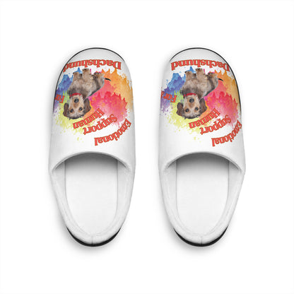 Emotional Support Human for my Wirehaired Dachshund Slippers