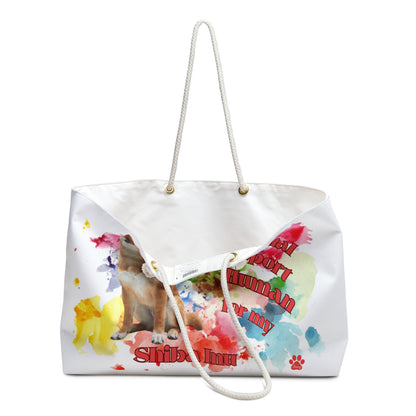 Emotional Support Human for my Shiba Inu Weekender Bag