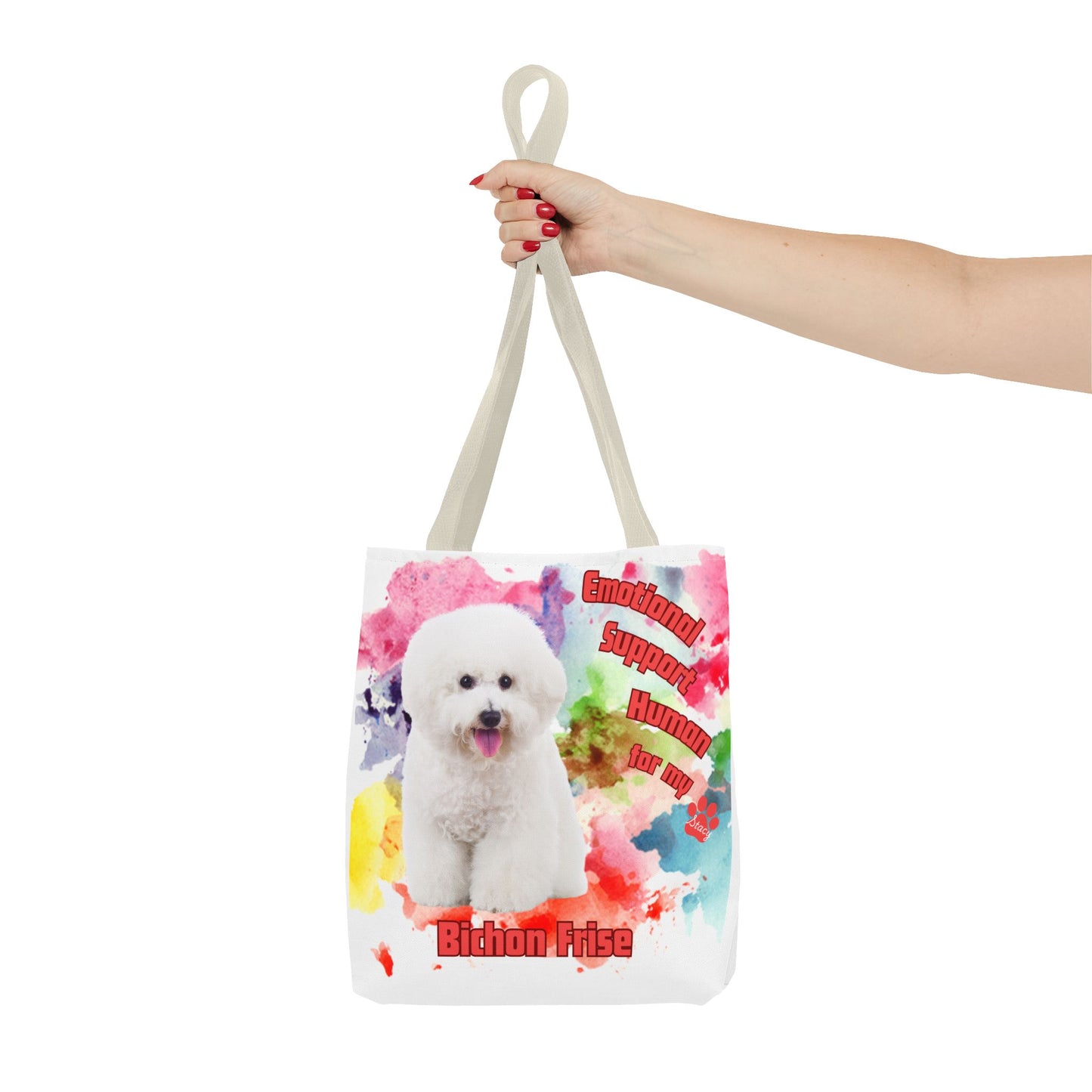 Emotional Support Human for my Bichon Frise Tote Bag