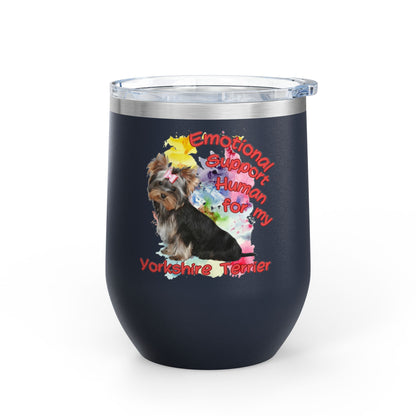 Emotional Support Human for my Yorkshire Terrier  Wine Chiller - Perfect Gift for Dog Lovers