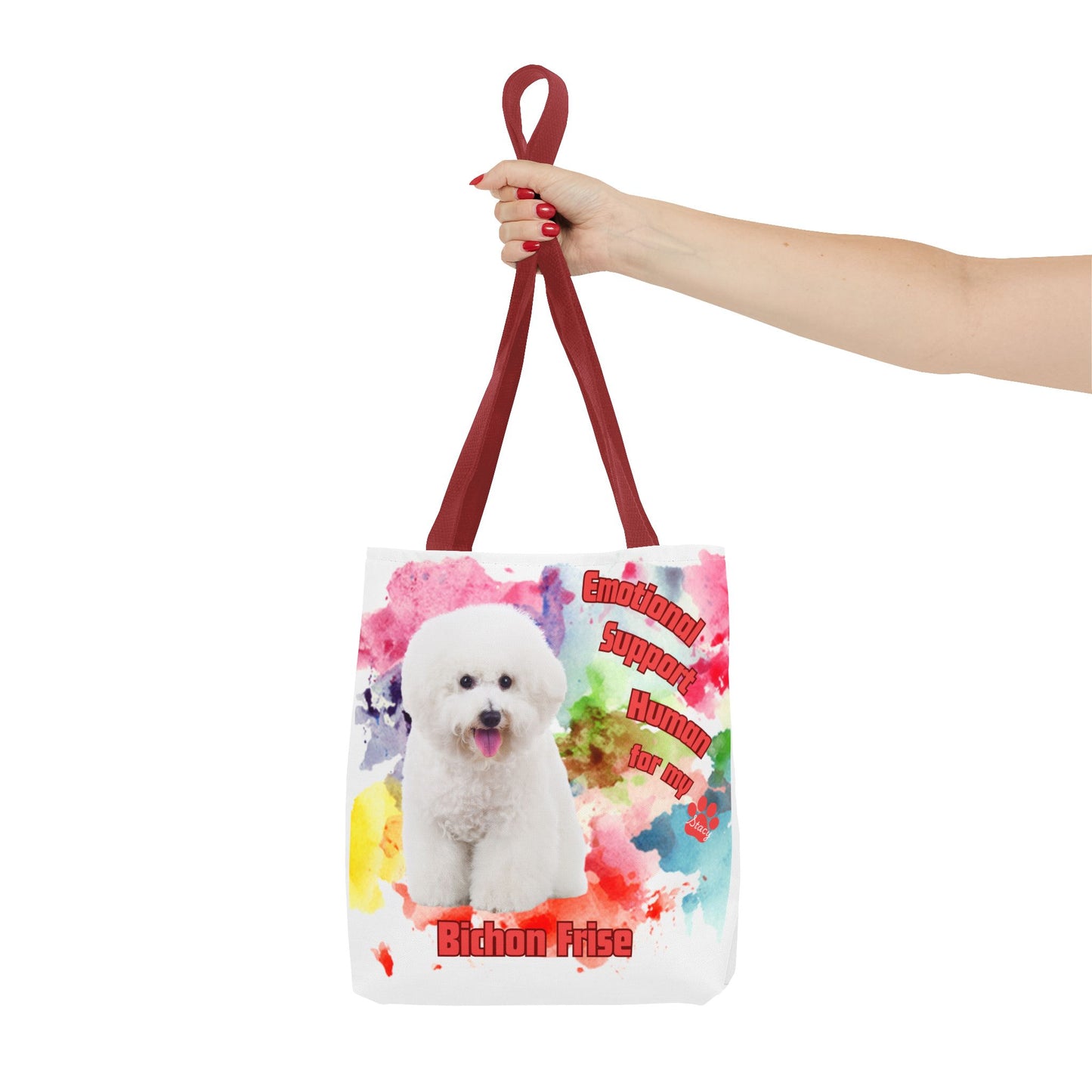 Emotional Support Human for my Bichon Frise Tote Bag
