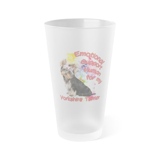 Emotional Support  Human for my Yorkshire Terrier Pint Glass for Yorkie Lovers, Dog Owner Gift, Frosted Glass